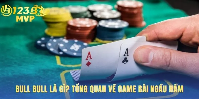 Game Bull Bull là cách xếp 5 lá bài thành tụ 3 và tụ 2