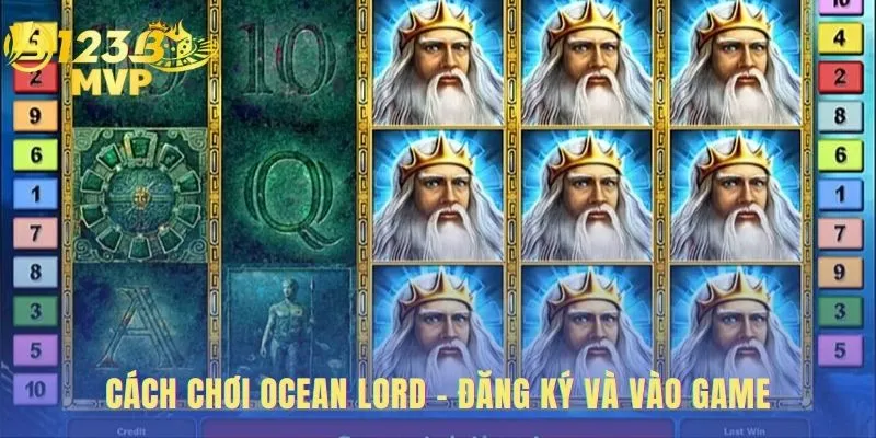 Cách chơi ocean lord gồm các bước đăng ký và chọn sảnh
